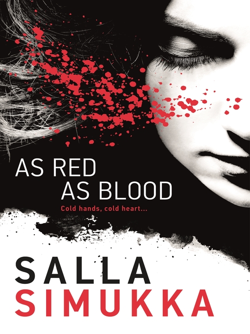 Title details for As Red As Blood by Salla Simukka - Wait list